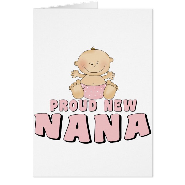 PROUD NEW Nana T-Shirt (Front)