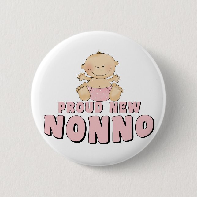 PROUD NEW Nonno Girl 6 Cm Round Badge (Front)