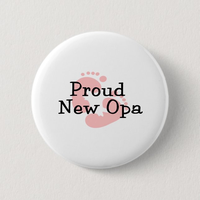 Proud New Opa Baby Girl Footprints 6 Cm Round Badge (Front)