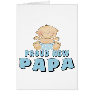 PROUD NEW Papa Boy