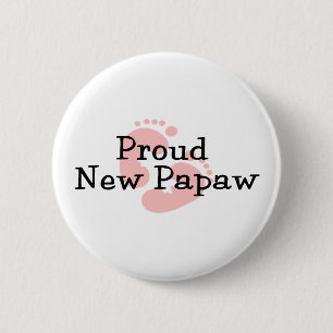 Proud New Papaw Baby Girl Footprints 6 Cm Round Badge