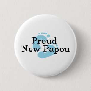 Proud New Papou Baby Boy Footprints 6 Cm Round Badge