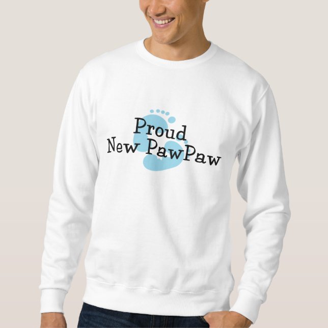 Proud New PawPaw Baby Girl Footprints Sweatshirt (Front)