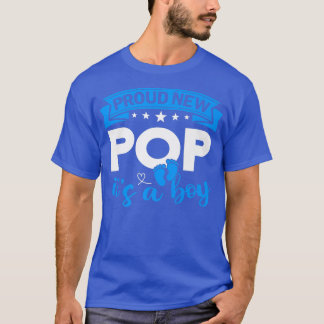 Proud New Pop It's A Boy Gender Reveal Men Women  T-Shirt