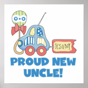 Proud New Uncle Car It's a Boy Gifts Poster