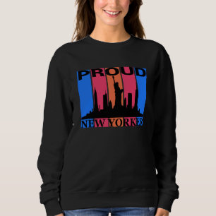 Proud New Yorker - New York Lover Sweatshirt