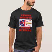 PROUD NEWFIE PROUD MI'KMAQ