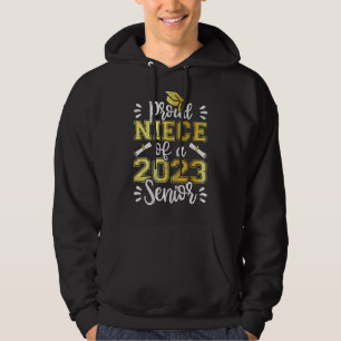 Proud Niece Of 2023 Senior Graduation Family Matc Hoodie