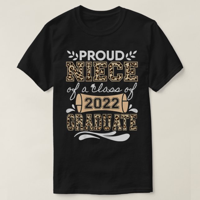 Proud Niece of A Class of 2022 graduate Graduation T-Shirt (Design Front)