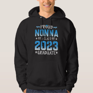 Proud Nonna Of A Class Of 2023 Graduate Senior 23 Hoodie