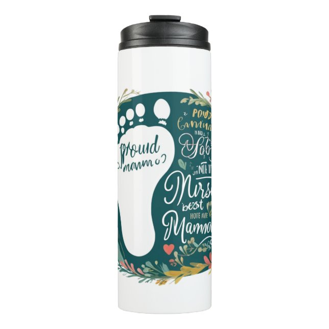 Proud Nurse Mama – Floral Baby Footprint Design Thermal Tumbler (Front)