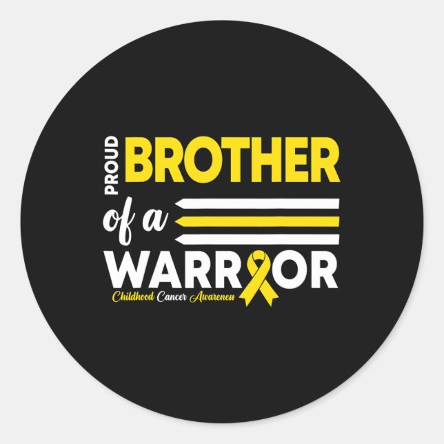 Proud Of A Brother Warrior Childhood Cancer Awaren Classic Round Sticker (Front)