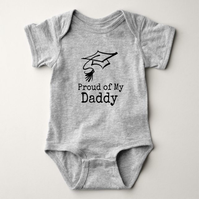 Proud of Dad (can be sister, aunt) Graduation Baby Bodysuit (Front)