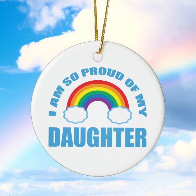 Proud of My Daughter Rainbow Gay Pride Christmas Ceramic Tree Decoration (Creator Uploaded)