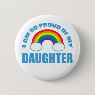 Proud of My Daughter Rainbow Gay Pride Parent 6 Cm Round Badge