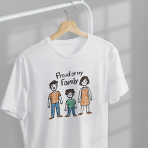 Proud Of My Family T-Shirt