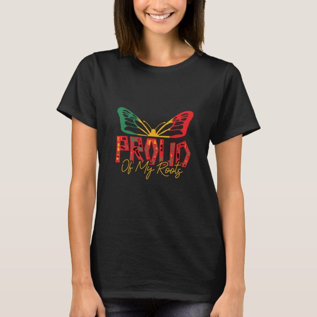 proud_of_my_roots_02 T-Shirt (Front)