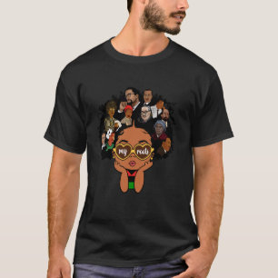 Proud Of My Roots BHM Black History Pride Melanin  T-Shirt