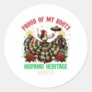 Proud Of My Roots Hispanic Heritage Latino Women D Classic Round Sticker
