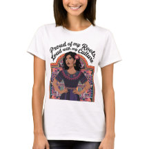 Proud of my roots, loud with my culture