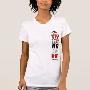 Proud of my Trinbagonian Heritage T-Shirt