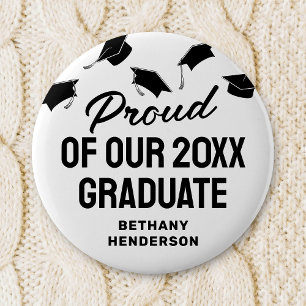 Proud of our 2025 Graduate 6 Cm Round Badge
