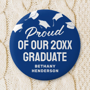 Proud of our 2025 Graduate Blue 6 Cm Round Badge