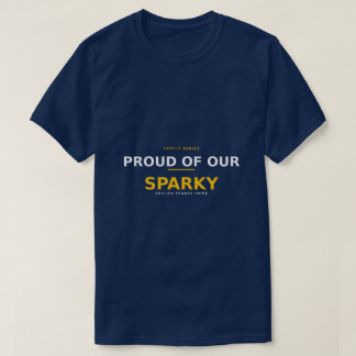 Proud of Our Electrician — Trade Family Pride T-Shirt