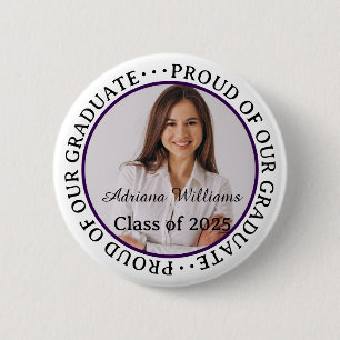 Proud of our Graduate 2025 Modern Graduation Photo 6 Cm Round Badge