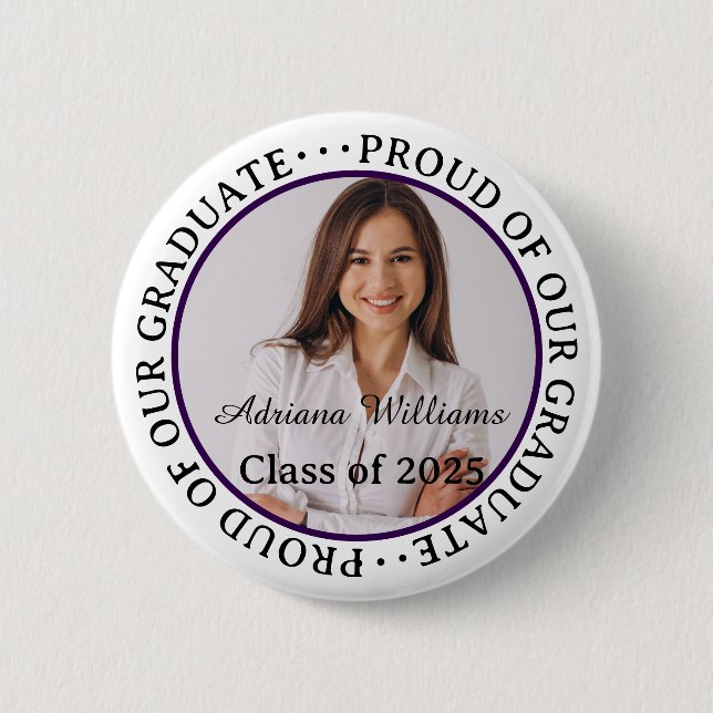 Proud of our Graduate 2025 Modern Graduation Photo 6 Cm Round Badge (Front)