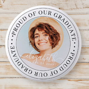Proud of our Graduate 20XX Modern Graduation Photo 6 Cm Round Badge