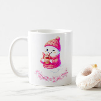Proud of you, Boo Mug