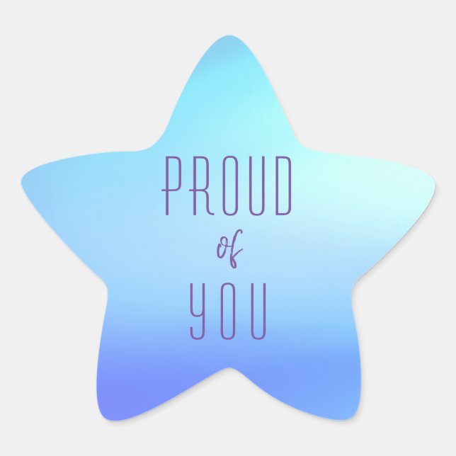 "Proud Of You" Soft Colour Star Sticker (Front)