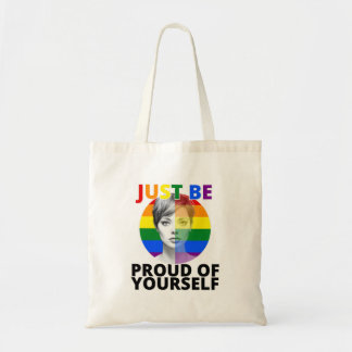Proud of Yourself - Gay Pride Female Portrait Tote Bag