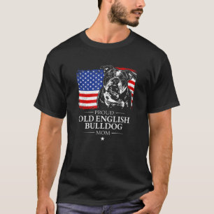 Proud Old English Bulldog Mum American Flag patrio T-Shirt
