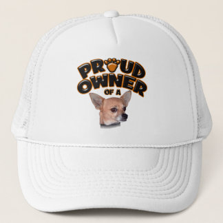 Proud Owner of a Chihuahua Trucker Hat