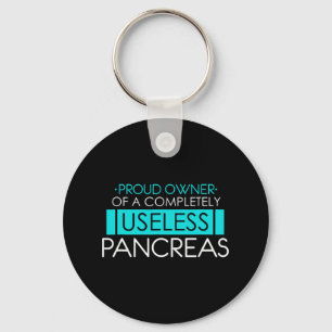 Proud Owner of a Useless Pancreas Pancreatitis Key Ring