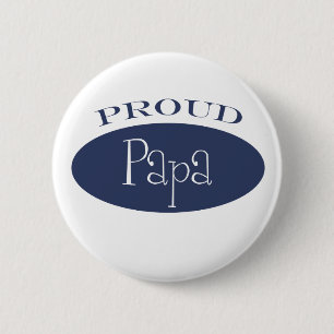 proud papa 6 cm round badge