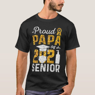Proud Papa of a 2021 Senior Face Mask Hand Sanitiz T-Shirt