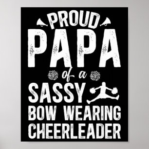 Proud Papa Of A Cheerleader Papa Cheer Papa Grandp Poster