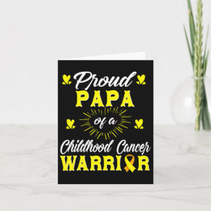 Proud Papa Of A Childhood Cancer Warrior Awareness Card