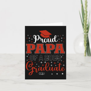 Proud Papa Of A Cl Of 2025 Graduate For Graduation Card
