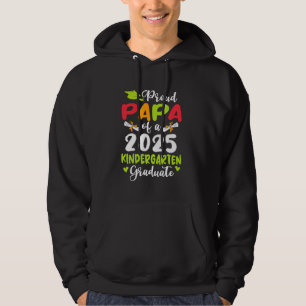 Proud Papa of a Class of 2025 Graduate Senior 2025 Hoodie
