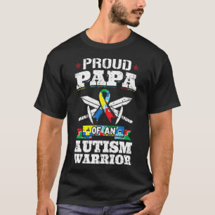 Proud Papa Of An Autism Warrior Awareness Ribbon F T-Shirt