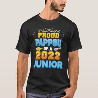 Proud Pappou Of A Class 2022 Junior Last Day Schoo T-Shirt
