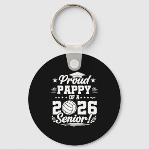 Proud pappy of a 2026 senior volleyball graduate  key ring