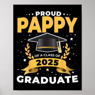 Proud Pappy Of A Cl Of 2025 Graduate Senior Gradua Poster