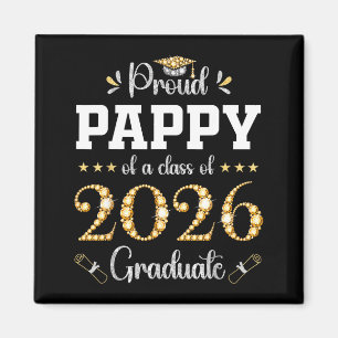 Proud pappy of a class of 2026 graduate graduation magnet