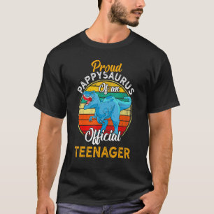 Proud Pappysaurus Dinosaur Official Teenager 13 Ye T-Shirt