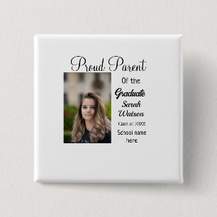 proud parent graduate add photo name class year 15 cm square badge